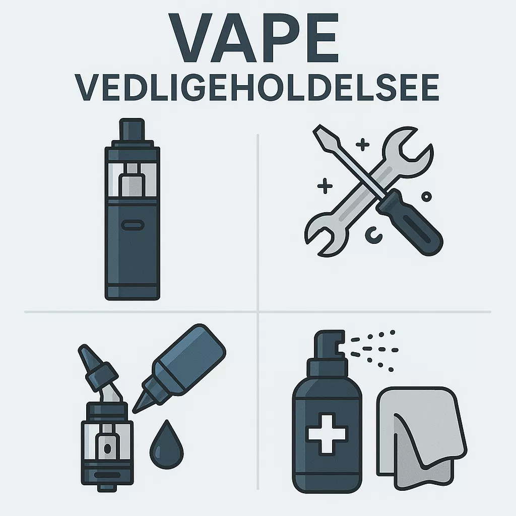 vape vedligeholdelse